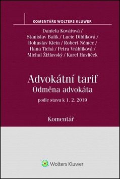 Advokátní tarif - Odměna advokáta podle stavu k 1.2.2019 - Komentář (vyhláška č. 177/1996 Sb.