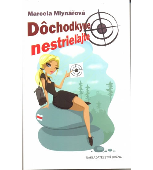 Dôchodkyne nestrieľajte (slovensky)