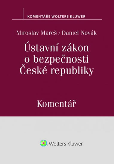 Ústavní zákon o bezpečnosti České republiky - Komentář