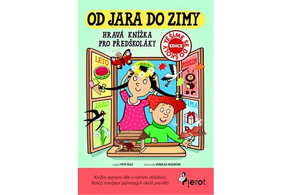 Od jara do zimy - Hravá knížka pro předškoláky