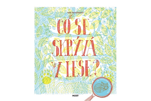 Co se skrývá v lese?