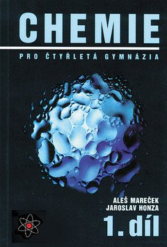 Chemie pro čtyřletá gymnázia 1.díl