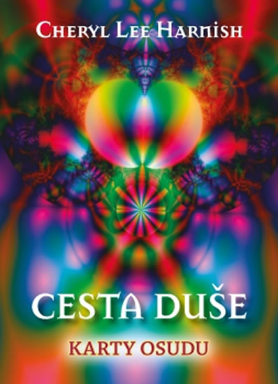 Cesta duše: Cesta duše - Kniha + 44 karet