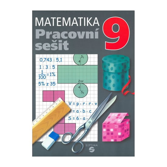 Matematika 9 - pracovní sešit pro praktické ZŠ