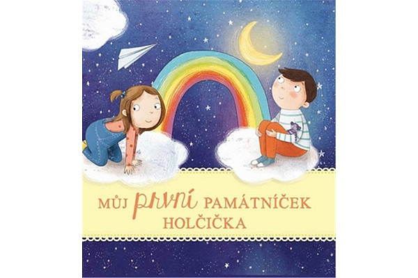 Můj první památníček HOLČIČKA