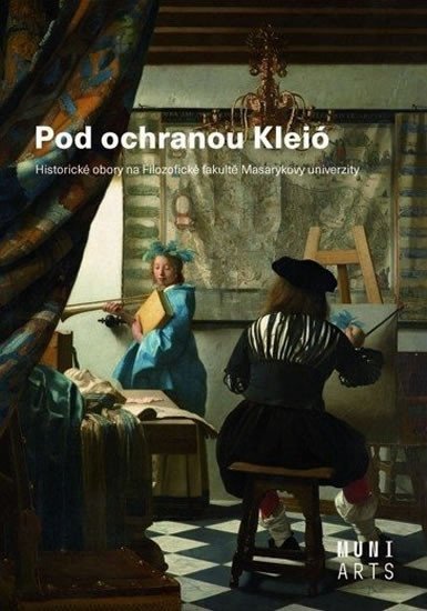 Pod ochranou Kleió - Historické obory na Filozofické fakultě Masarykovy univerzity