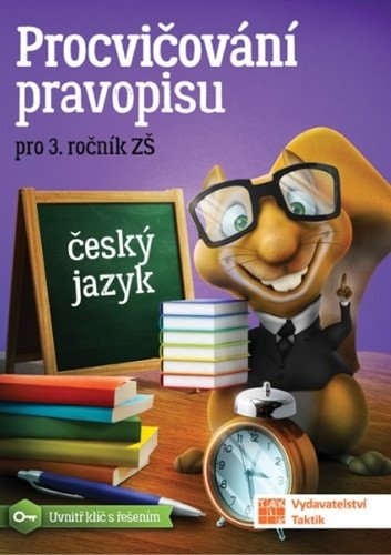 Procvičování pravopisu - ČJ pro 3. ročník