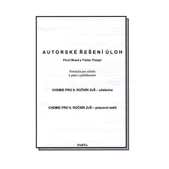 Autorské řešení úloh k Chemii pro 9. ročník ZvŠ - Metodická příručka