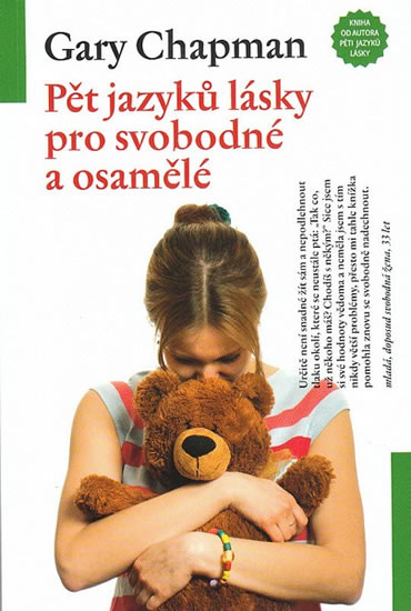 Pět jazyků lásky pro svobodné a osamělé