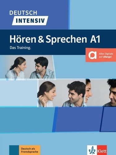 Deutsch intensiv Hören und Sprechen A1