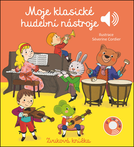 Moje klasické hudební nástroje - Zvuková knížka