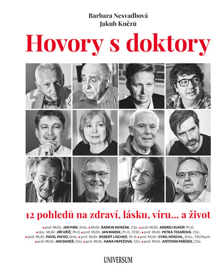 Hovory s doktory - 12 pohledů na zdraví, lásku, víru… a život