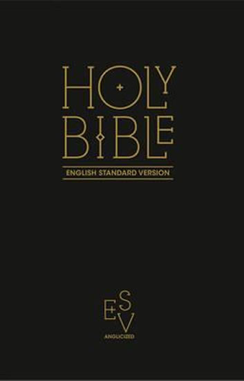 Holy Bible: English Standard Version (ESV) Anglicised Black Gift and Award edition