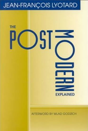 Postmodern Explained : Correspondence 1982-1985