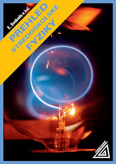 Přehled středoškolské fyziky