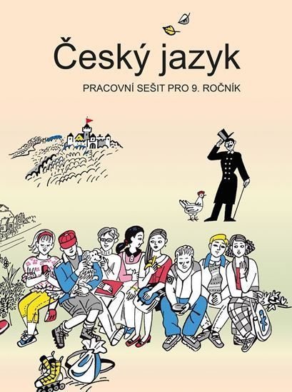 Český jazyk - Pracovní sešit pro 9. ročník