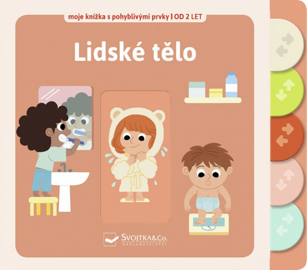 Lidské tělo - moje knížka s pohyblivými prvky