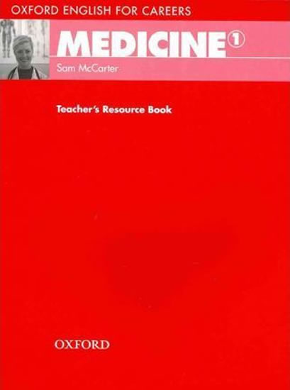 Oxford English for Careers Medicine 1 Teacher´s Resource Book