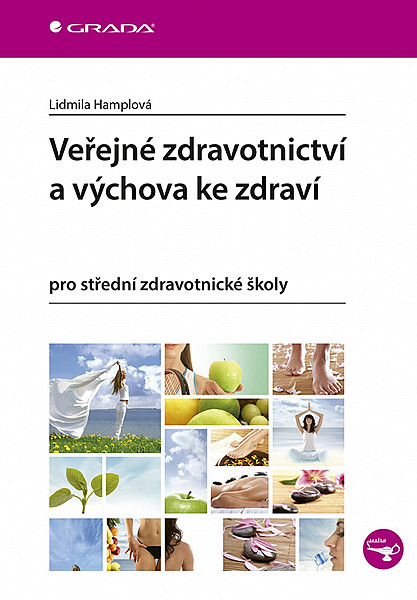 Veřejné zdravotnictví a výchova ke zdraví pro SZŠ