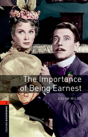 Oxford Bookworms Playscripts 2 The Importance of Being Earnest (New Edition)
