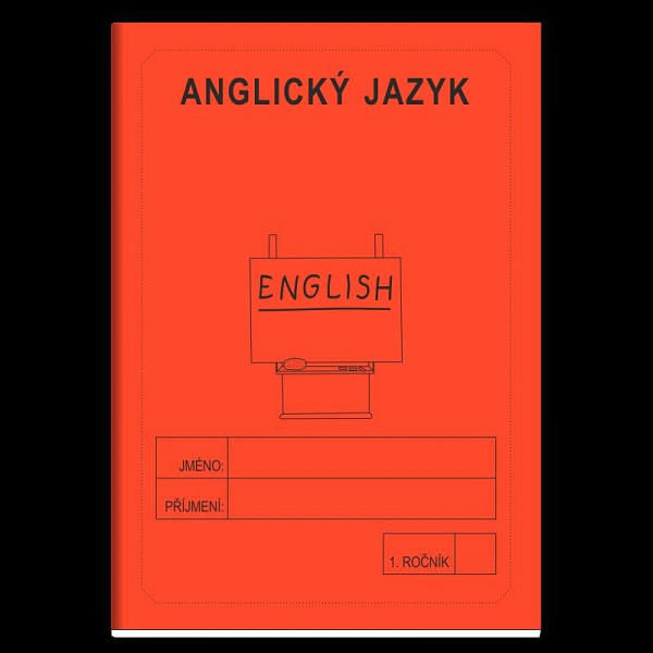 Anglický jazyk 1. ročník - školní sešit