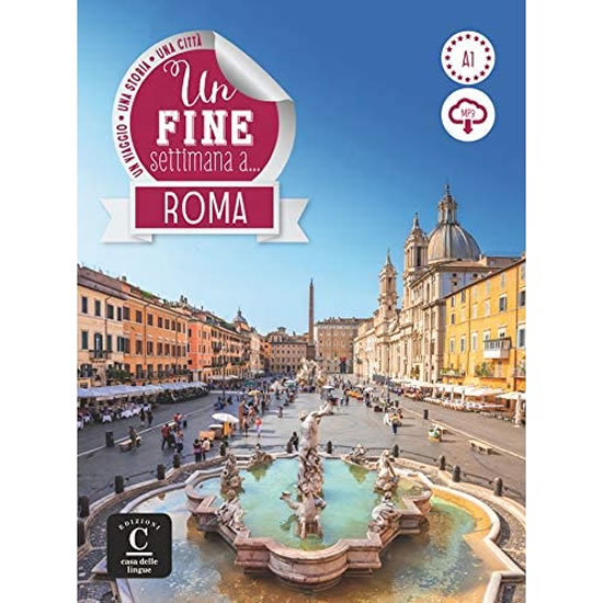 Un fine settimana a… Roma + MP3 online