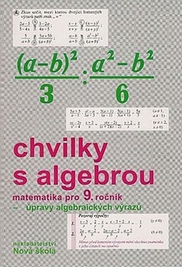 Chvilky s algebrou PS pro 9.ročník