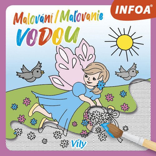 Malování / Maľovanie vodou - Víly