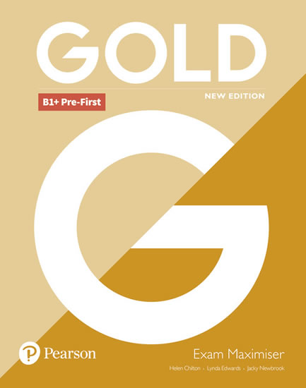 Gold New Edition B1 + Pre-First Exam Maximiser without Key