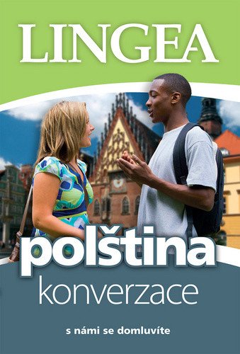 Polština - konverzace ...s námi se domluvíte