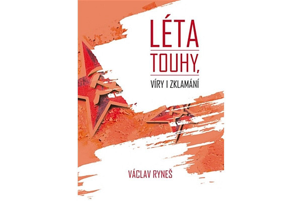 Léta touhy, víry i zklamání