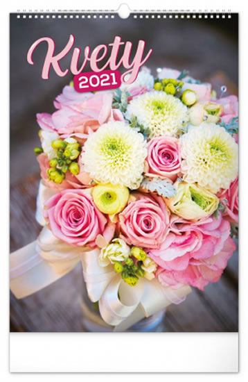 Kalendář 2021 nástěnný: Kvety (slovenská verze), 33 × 46 cm