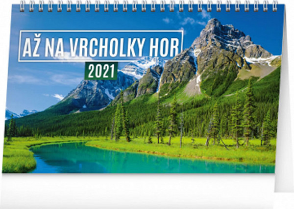Kalendář 2021 stol.: Až na vrcholky hor, 23,1 × 14,5 cm