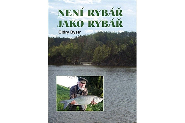 Není rybář jako rybář
