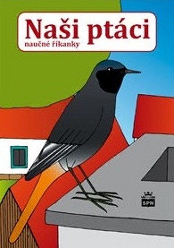 Naši ptáci - naučné říkanky