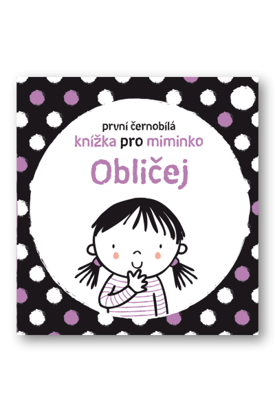 Obličej - První černobílá knížka pro miminko