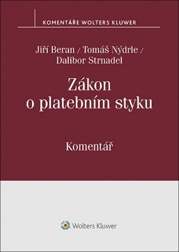 Zákon o platebním styku. Komentář