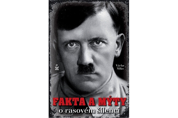 Fakta a mýty o rasovém šílenci