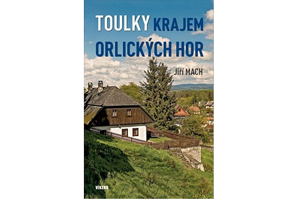 Toulky krajem Orlických hor