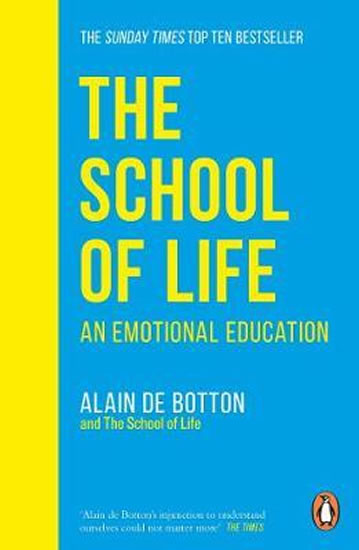 The School of Life : An Emotional Education