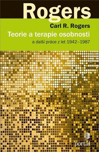 Teorie a terapie osobnosti a další práce z let 1942–1987