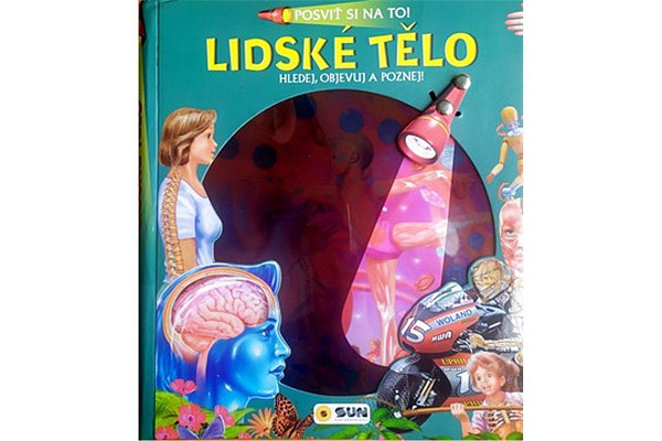 Posviť si na to! Lidské tělo - Hledej objevuj a poznej