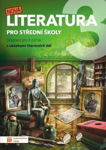 Nová literatura pro 3.ročník SŠ - učebni