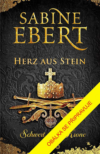 Meč a Koruna: Srdce z kamene