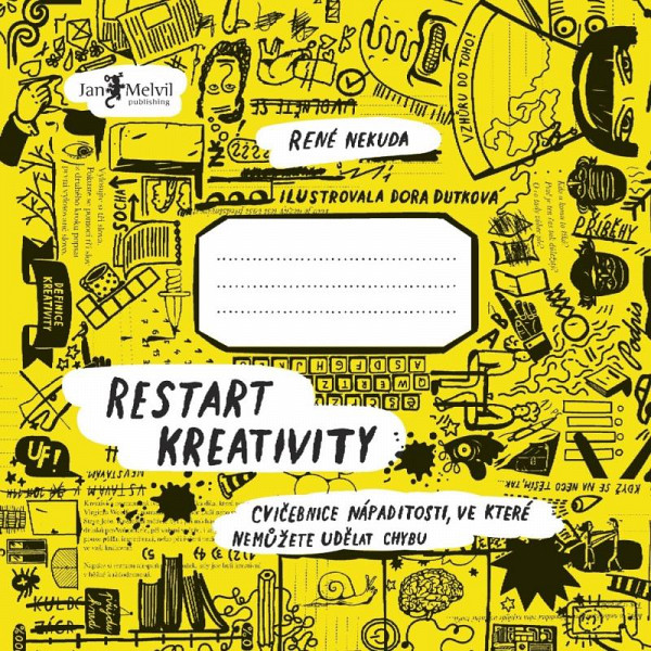 Restart kreativity - Cvičebnice nápaditosti, ve které nemůžete udělat chybu