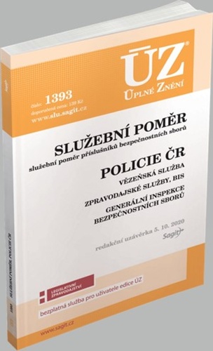 ÚZ č. 1613 - Služební poměr příslušníků bezpečnostních sborů, Policie ČR, Vězeňská služba, BIS, Zpravodajské služby