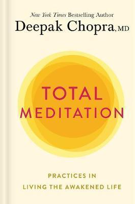 Total Meditation : Stress Free Living Starts Here
