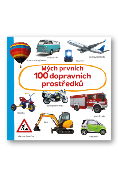 Mých prvních 100 dopravních prostředků