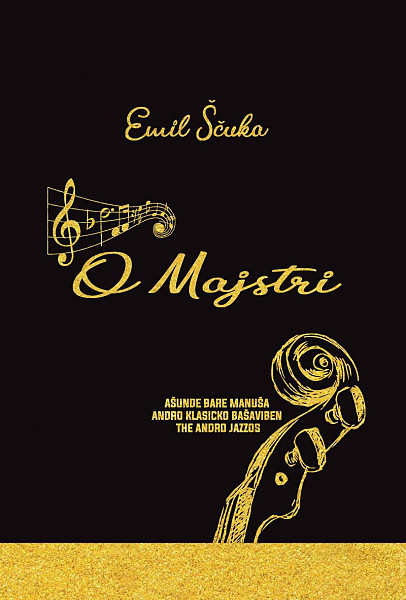 Majstri - Ašunde bare manuša andro klasicko bašaviben the andro jazzos