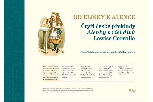 Od Elišky k Alence - Čtyři české překlady Alenky v říši divů Lewise Carrolla